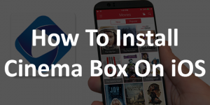 install-cinema-box-ios-featured